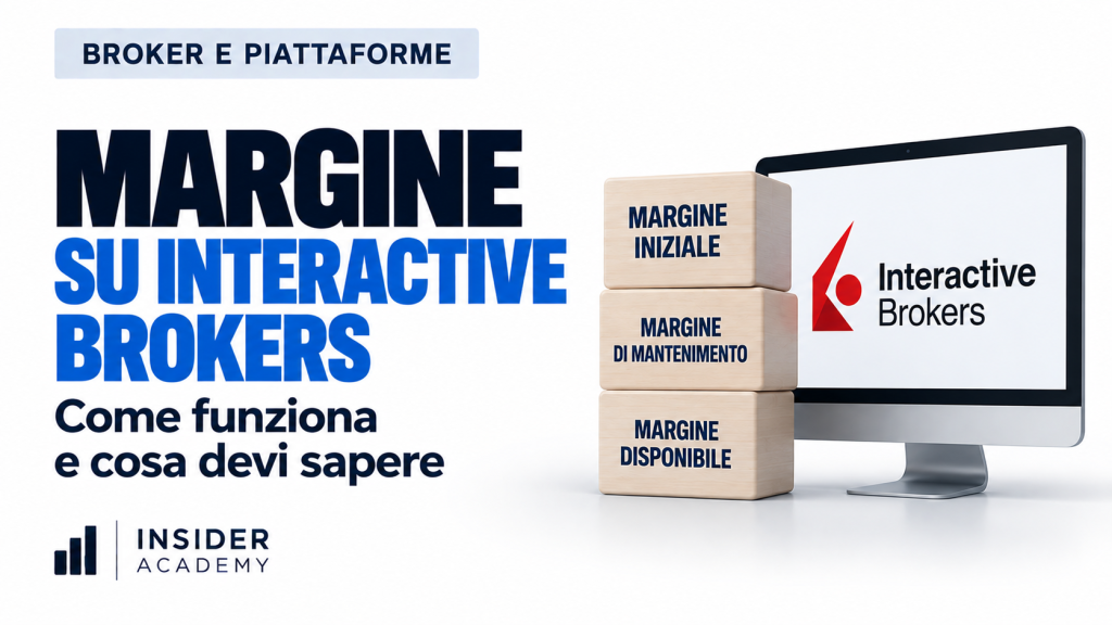 Copertina dell’approfondimento: il margine su Interactive Brokers